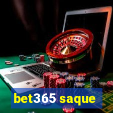 bet365 saque