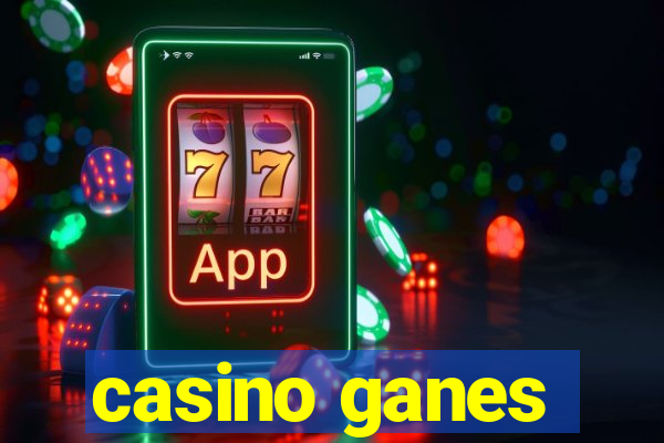 casino ganes