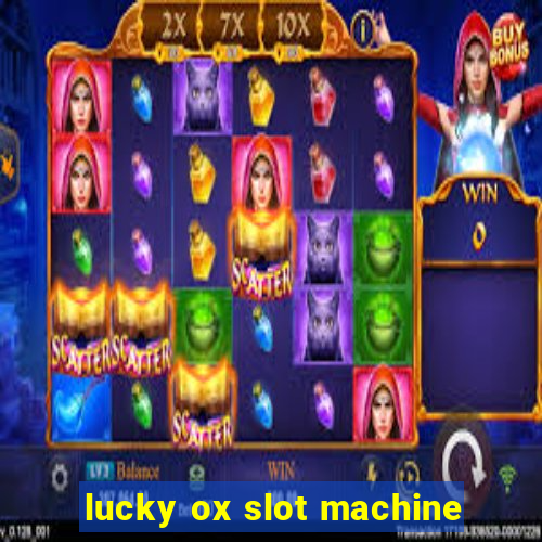 lucky ox slot machine