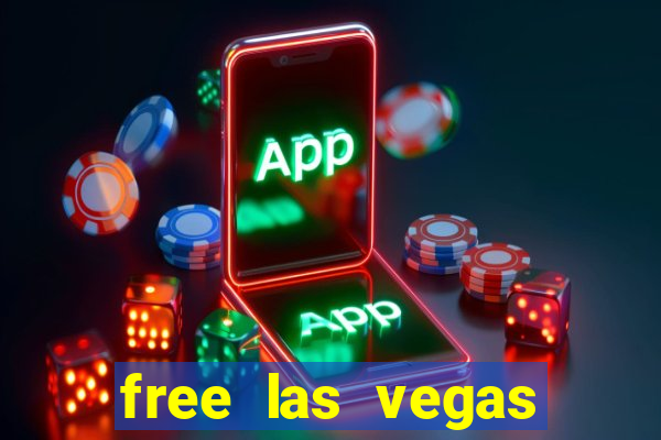 free las vegas slot games