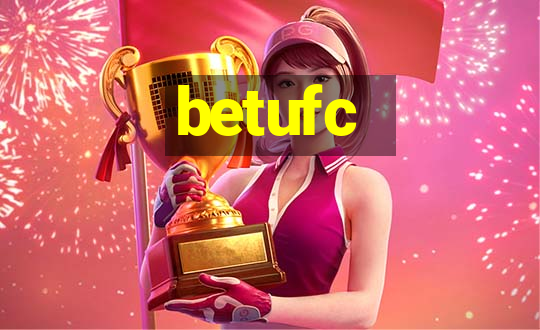 betufc