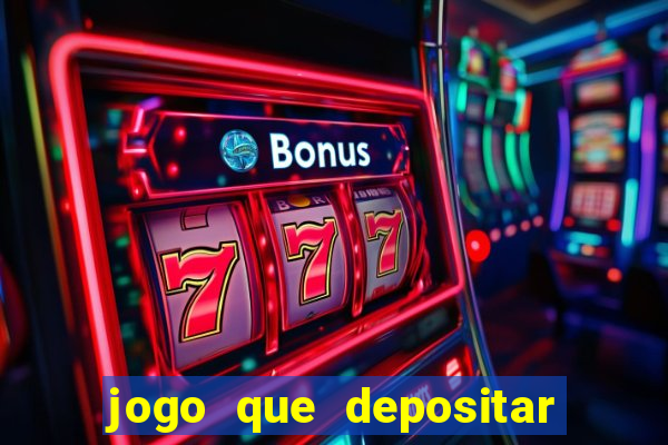 jogo que depositar 3 reais