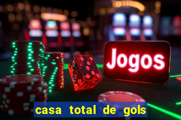 casa total de gols no jogo