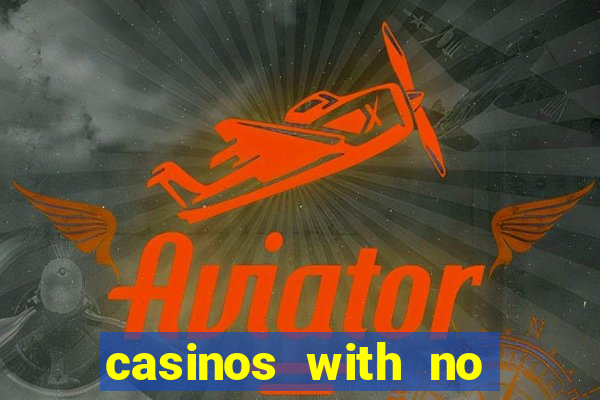 casinos with no deposit bonuses