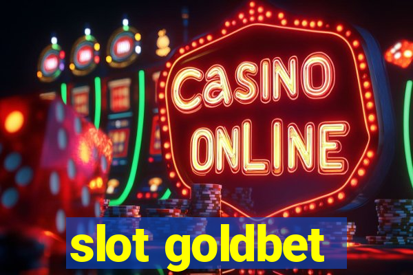 slot goldbet