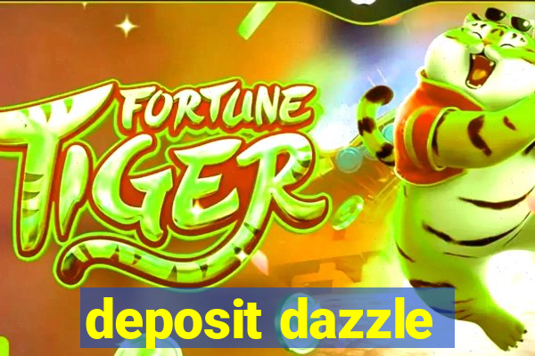 deposit dazzle