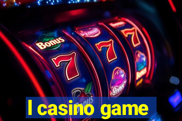 l casino game