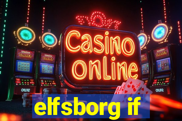 elfsborg if