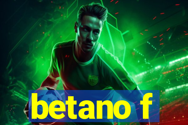 betano f