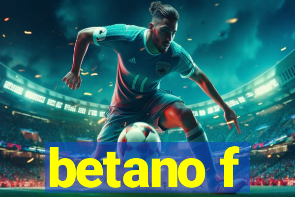 betano f