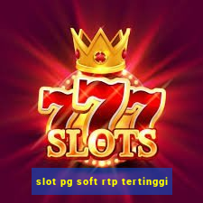 slot pg soft rtp tertinggi