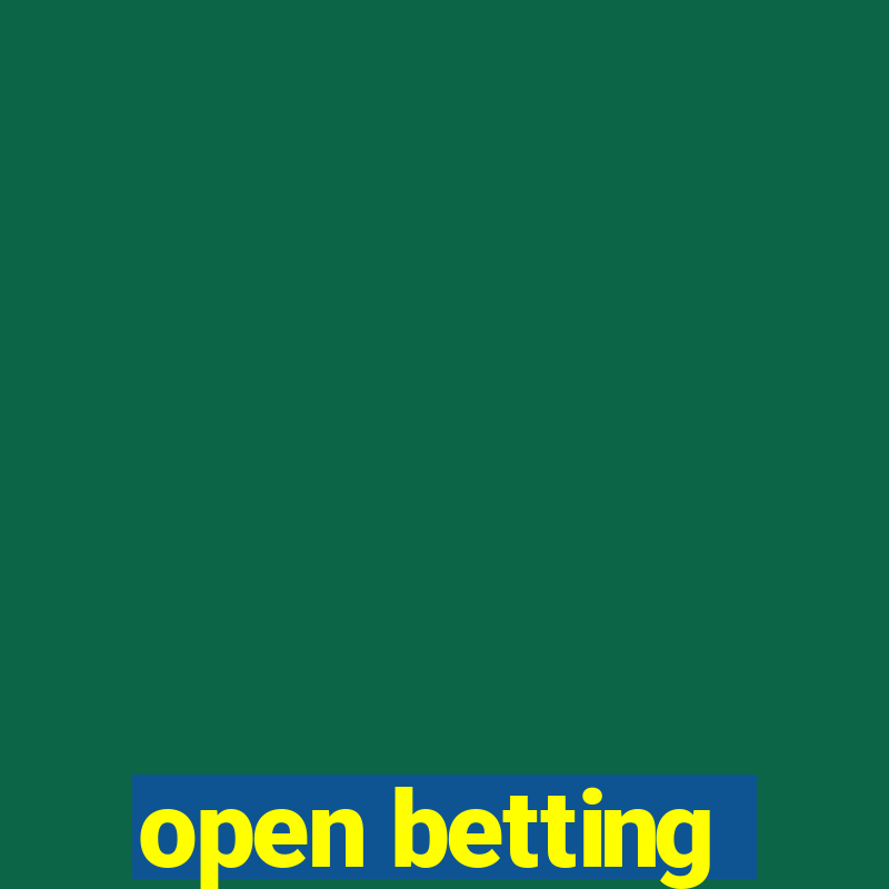 open betting