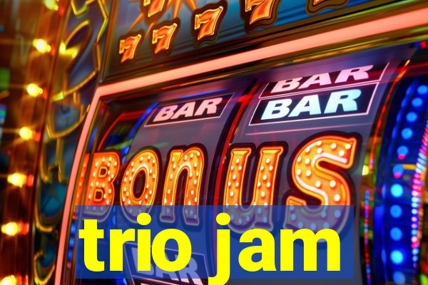 trio jam