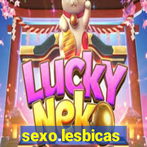 sexo.lesbicas