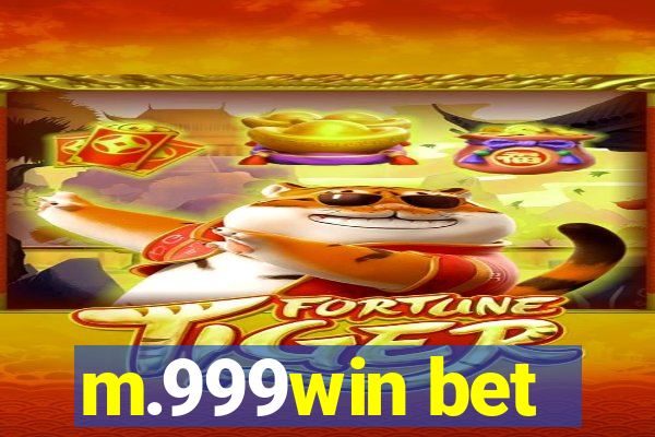 m.999win bet