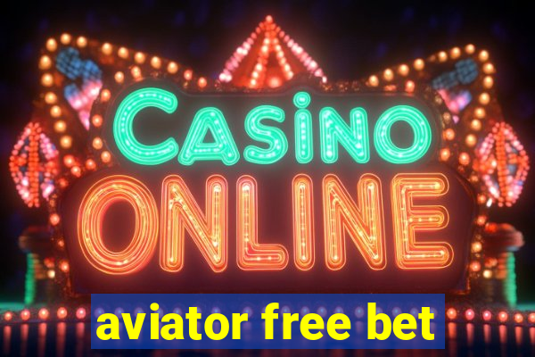 aviator free bet