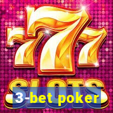 3-bet poker