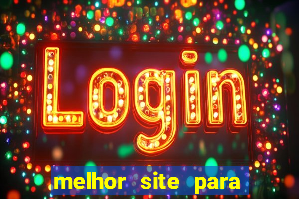 melhor site para jogar fortune tiger