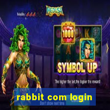 rabbit com login