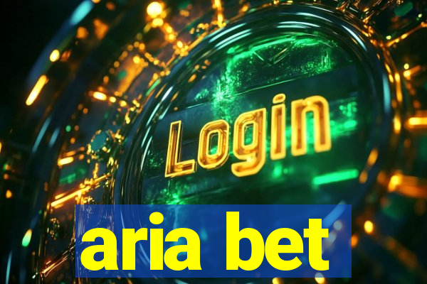 aria bet