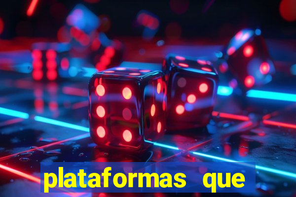 plataformas que estao pagando agora