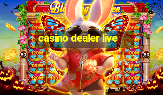 casino dealer live