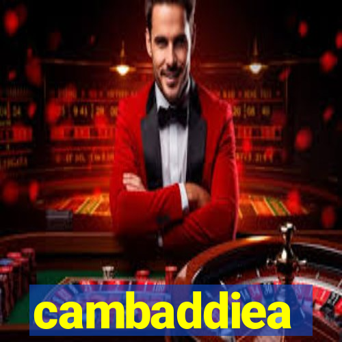 cambaddiea