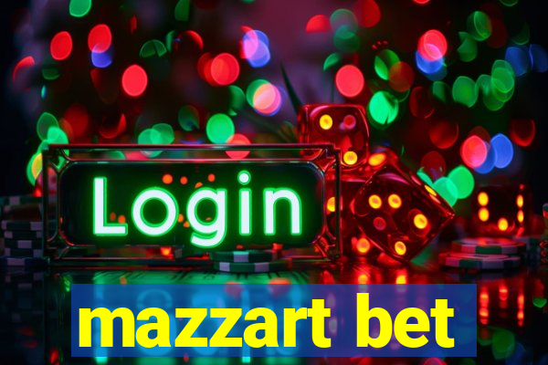 mazzart bet