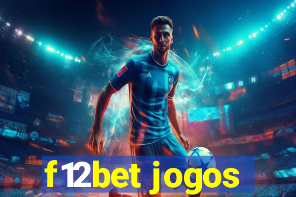 f12bet jogos