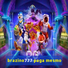 brazino777 paga mesmo