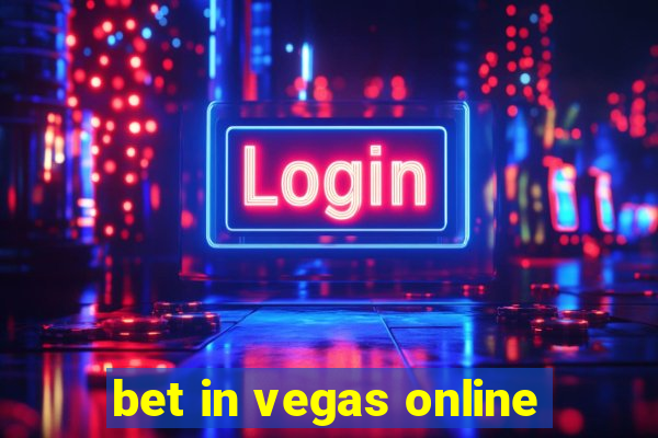 bet in vegas online