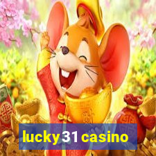 lucky31 casino