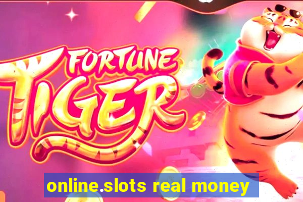 online.slots real money