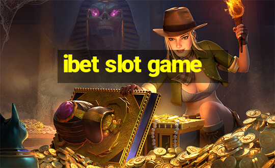 ibet slot game