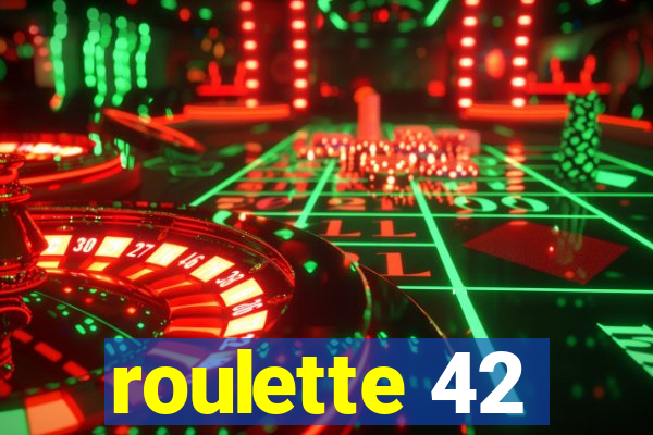 roulette 42