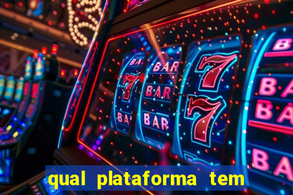 qual plataforma tem fortune tiger