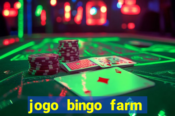 jogo bingo farm paga mesmo