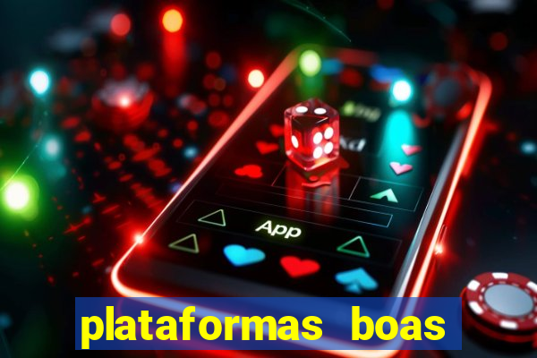 plataformas boas para jogar