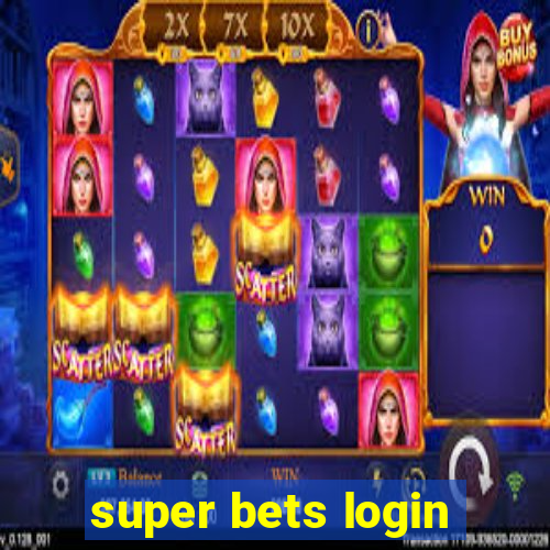 super bets login