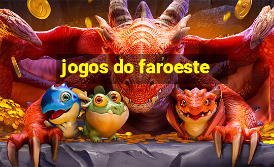 jogos do faroeste