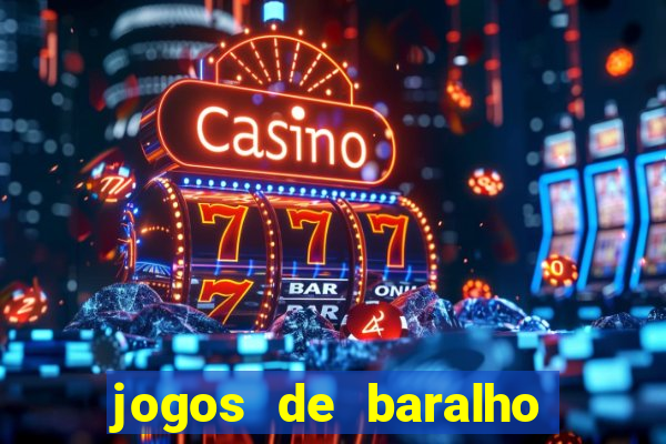 jogos de baralho valendo dinheiro