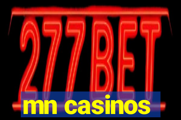 mn casinos