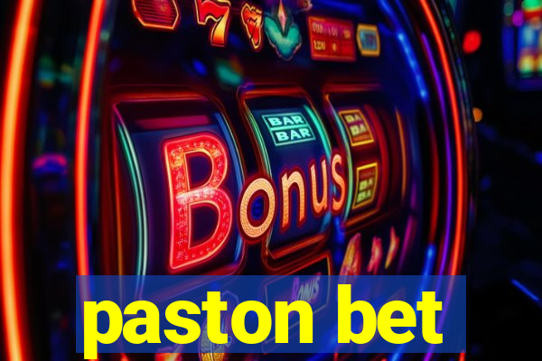 paston bet