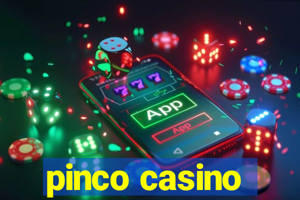 pinco casino