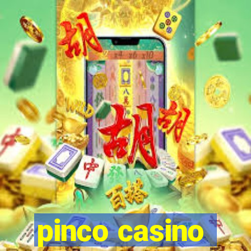 pinco casino