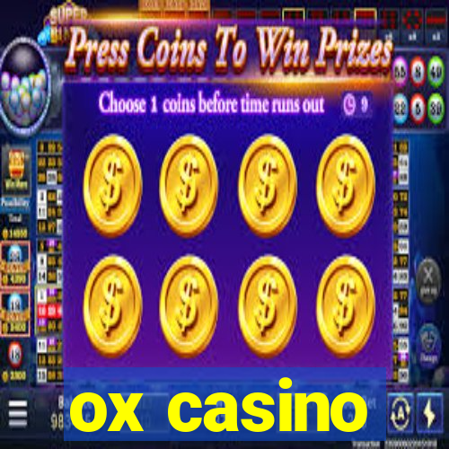 ox casino