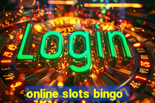 online slots bingo