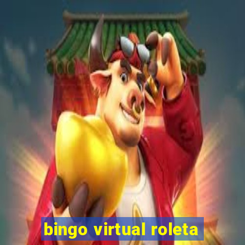 bingo virtual roleta