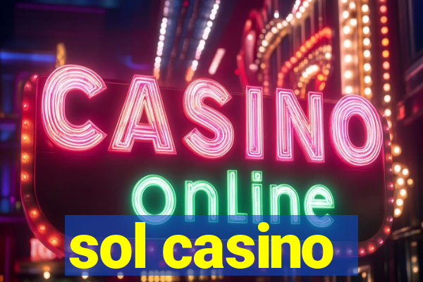 sol casino