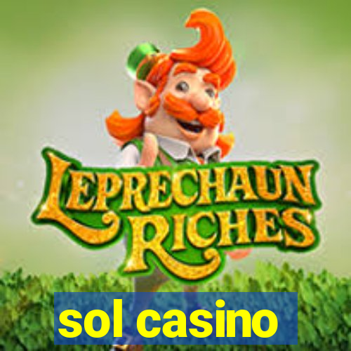 sol casino